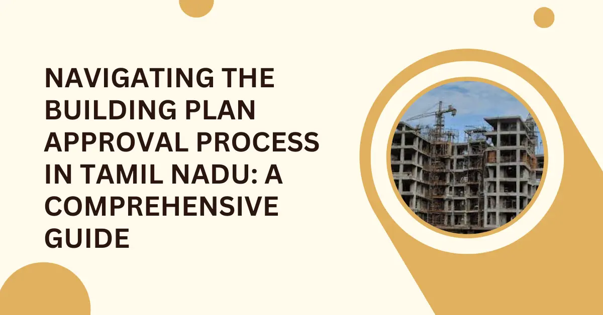 Building Plan Approval In Tamil Nadu